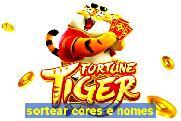 sortear cores e nomes